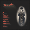 JaOctGoHoNo 2021: Masks